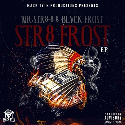 Str8 Frost - EP 专辑 Kreep Locc/Mr.Str8-8/Abiichiidii D