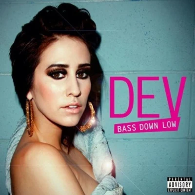 Bass Down Low 專輯 DEV