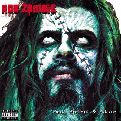 past, present future 專輯 Rob Zombie