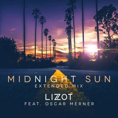 Midnight Sun (Extended Mix) 专辑 LIZOT