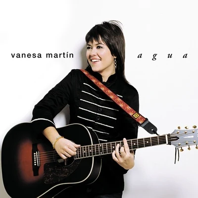 Agua (Reedición) 专辑 Vanesa Martín