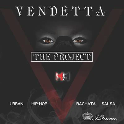 Vendetta -The Project 专辑 Ivy Queen