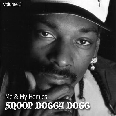 Me & My Homies, Vol. 3 專輯 Snoop Dogg/Parlay Starr/Kokane