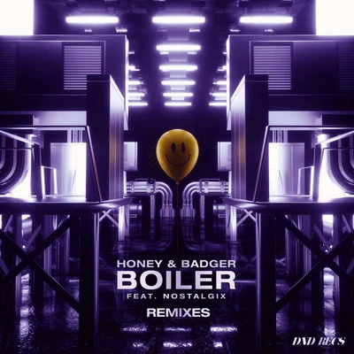 Boiler (feat. Nostalgix) (Remixes) 专辑 NostalgixRemixes