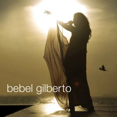 Bebel Gilberto in Rio 专辑 Bebel Gilberto