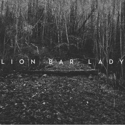 Lion Bar Lady 專輯 Highly Sedated/Corey James