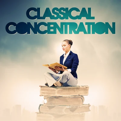 Classical Concentration (Classical Music to Help You Concentrate and Focus for Your Work or Your Exams and Studies) 專輯 Michael Nyman/Andy Findon/Paul Willey/Christophe Clad/Kate Musker