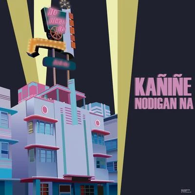 No Digan Na 專輯 Kanine