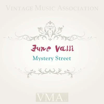 Mystery Street 专辑 June Valli