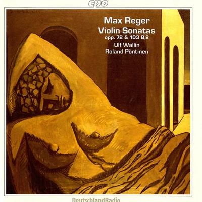 REGER, M.: Violin and Piano Works (Complete), Vol. 4 (Wallin, Pontinen) 专辑 Ulf Wallin