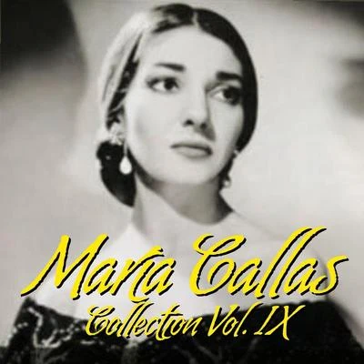 Gioachino Rossini María Callas Collection Vol.IX