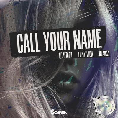 Call Your Name 專輯 Blaikz/Svniivan/2Shy