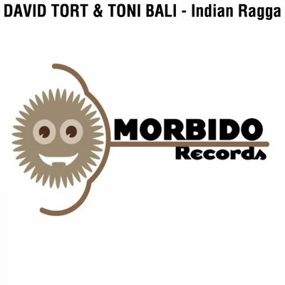 David TortDirty Vegas Indian Ragga