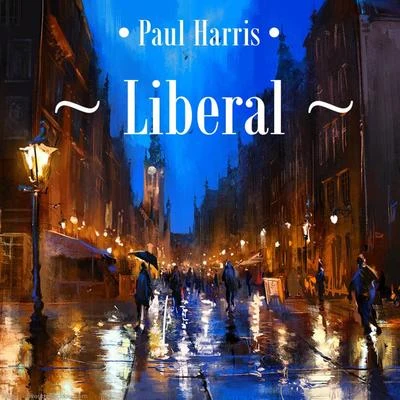 Liberal 專輯 Paul Harris