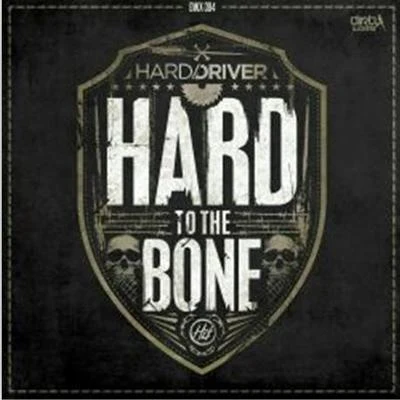 Hard DriverCoone To the Bone