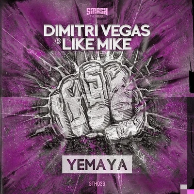 Yemaya 专辑 Dimitri Vegas & Like Mike