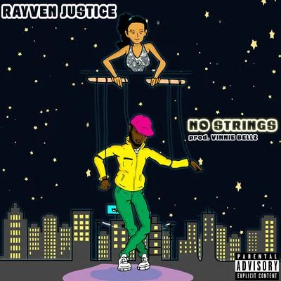 No Strings 专辑 Rayven Justice