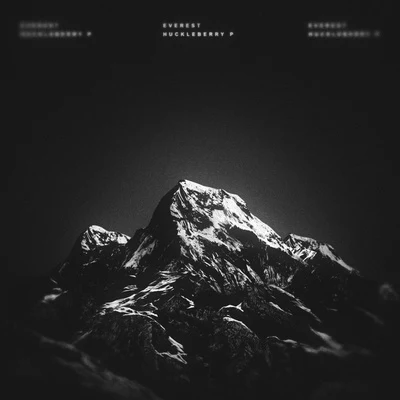 Everest 專輯 Huckleberry P/Paloalto/R-est/Soriheda/DJ Wegun