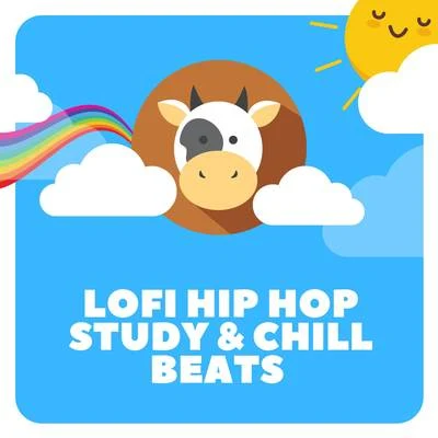 Lofi Hip Hop Study & Chill Beats 專輯 Rap Lofi Beats/Rap Beats Instrumental/Beats De Rap/Beats Instrumental Lofi