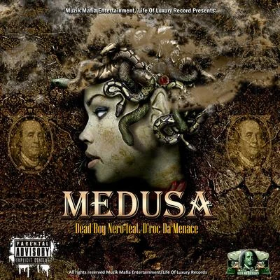 DBN Medusa (feat. Drock the Menace)