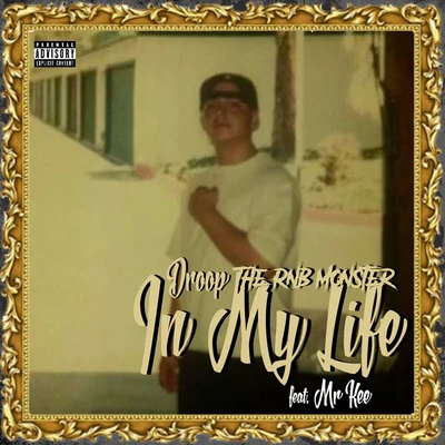 In My Life (feat. Mr. Kee) 专辑 Mr. Kee