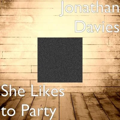 She Likes to Party 專輯 Jonathan Davies