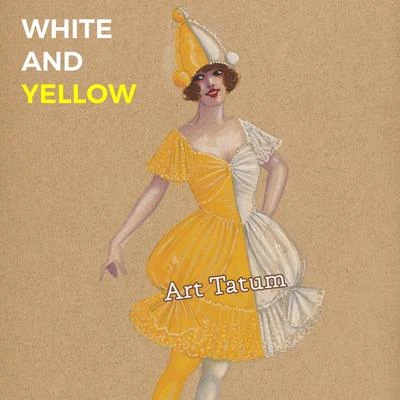 Art Tatum White and Yellow