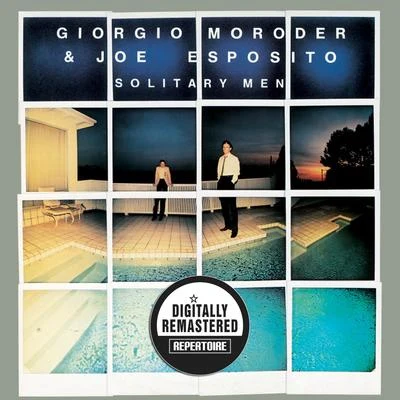 Solitary Men (Remastered) 专辑 Joe Pizullo/Giorgio Moroder/Jerry Goldsmith/Bill Medley