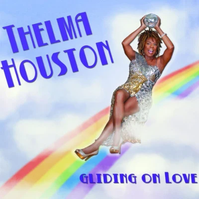 Gliding on Love 專輯 Thelma Houston/Sessomatto