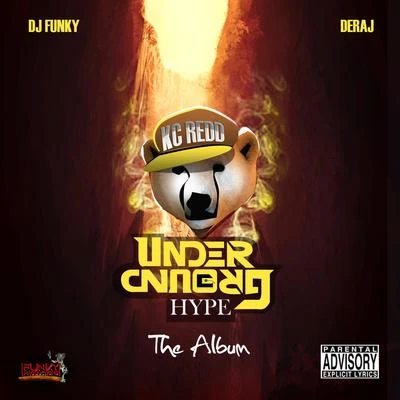 DJ FunkyDerajSlice 9 Underground Hype - The Album