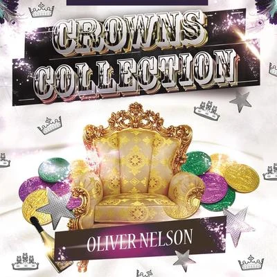 Crowns Collection 專輯 Oliver Nelson/King Curtis/Ray Charles/Milt Jackson/Jimmy Forrest