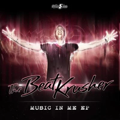 Music In Me 專輯 The Beatkrusher/Paul Elstak/Quintino & Blasterjaxx