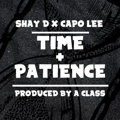 Time + Patience 專輯 Capo Lee/Drunken Masters