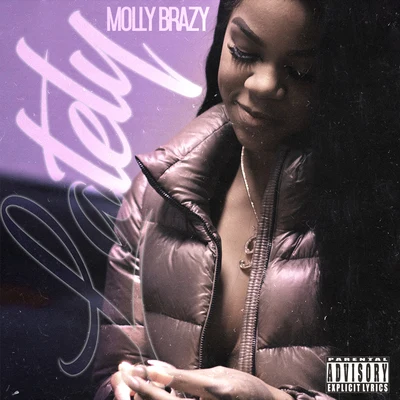 Lately 专辑 Molly Brazy