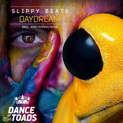 Daydream 專輯 Slippy Beats/Reat Kay/Andrea Tufo/Amoon/Nicky Jones