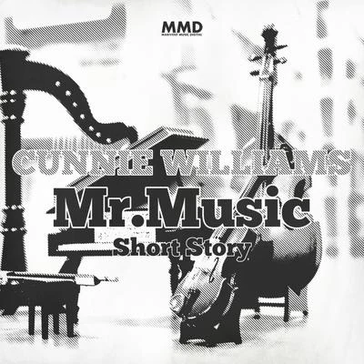 Mr.Music(Marivent Short Story) 專輯 Cunnie Williams/Omar/Wollion/Dualton/Samir Maslo