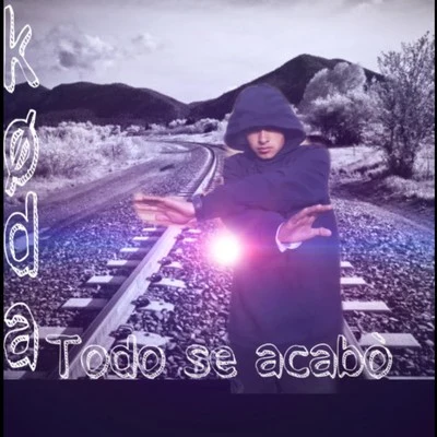 Todo Se Acabo 專輯 Koda