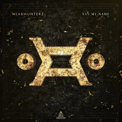 Say My Name 專輯 Headhunterz/Noisecontrollers/Aftershock/Sound Rush