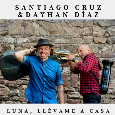 Luna, Llévame a Casa 专辑 Inés Gaviria/Santiago Cruz/Ines Gaviria & Santiago Cruz