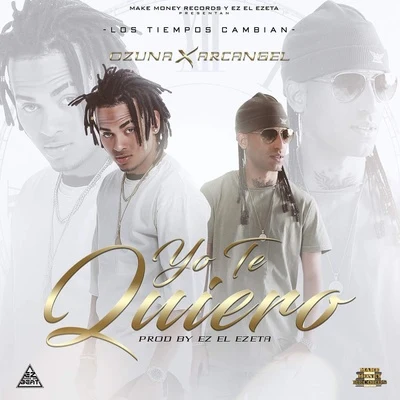 Ozuna Yo Te Quiero