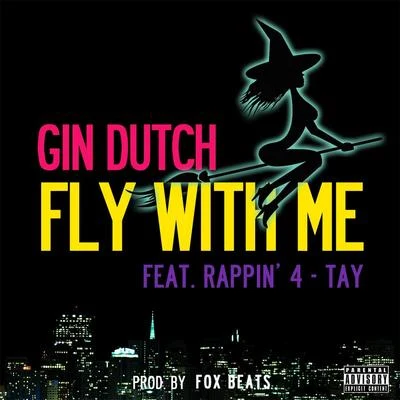 Fly With Me (feat. Rappin 4-Tay) 專輯 Rappin 4-Tay