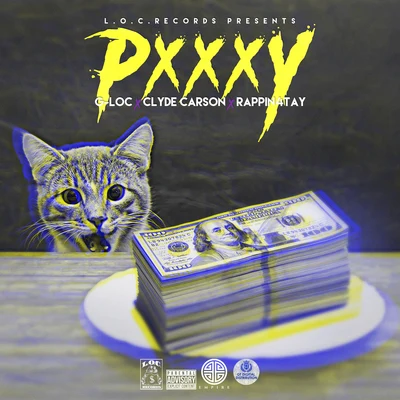 Pxxxy (feat. Rappin 4Tay & Clyde Carson) 專輯 G-Loc