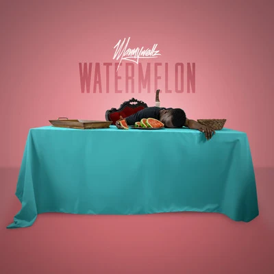 Watermelon 专辑 Mannywellz