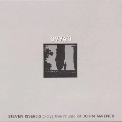 Eternal Memory (Cello Music Of John Tavener) 專輯 Steven Isserlis/City Of London Sinfonia/Richard Hickox