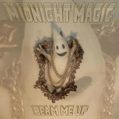 Beam Me Up 專輯 Midnight Magic