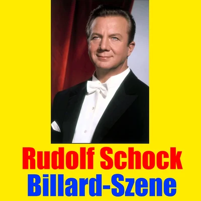 Billard-Szene 專輯 Rudolf Schock