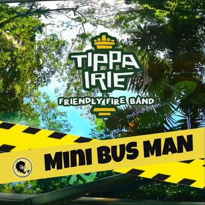 Mini Bus Man 專輯 Tippa Irie/Susan Cadogan/Willie Nelson/Marty Dread/Thriller Jenna