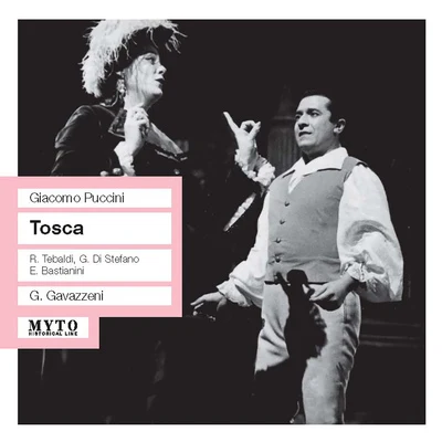 Gianandrea Gavazzeni PUCCINI, G.: Tosca [Opera] (Tebaldi, Di Stefano, Bastianini, Milan La Scala Chorus and Orchestra, Gavazzeni) (1958)