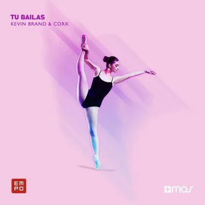 Tú Bailas 專輯 Kevin Brand