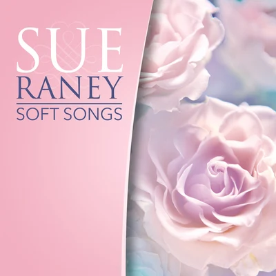 Soft Songs 專輯 Sue Raney/Nelson Riddle